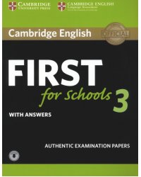 Cambridge English First for Schools 3. Student's Book with Answers with Audio