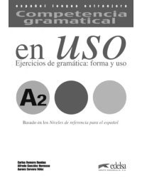 Competencia gramatical en uso A2. Libro de claves