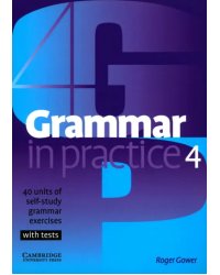 Grammar in Practice. Level 4. Intermediate