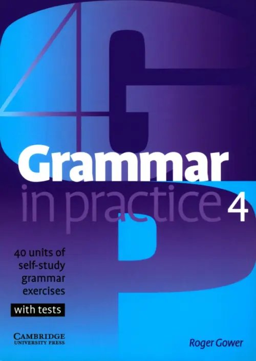 Grammar in Practice. Level 4. Intermediate