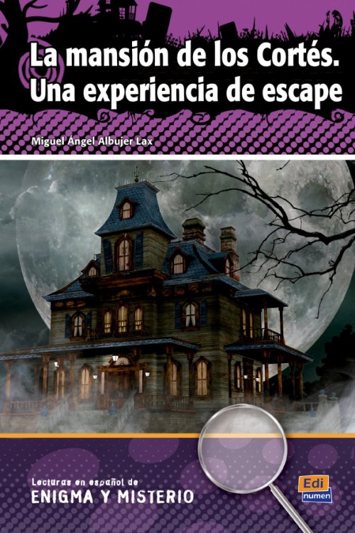 La mansión de los Cortés. Una experiencia de escape