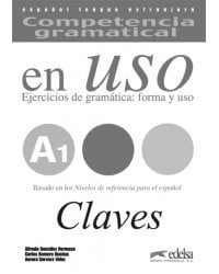 Competencia gramatical en uso A1. Libro de claves