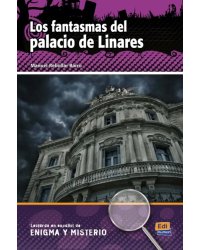Los fantasmas del palacio de Linares