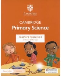 Cambridge Primary Science. 2nd Edition. Stage 2. Teacher's Resource with Digital Access