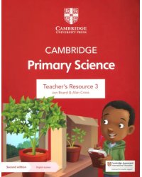 Cambridge Primary Science. 2nd Edition. Stage 3. Teacher's Resource with Digital Access