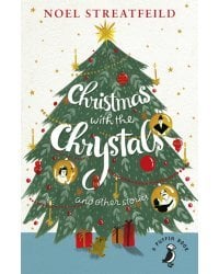 Christmas with the Chrystals &amp; Other Stories