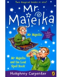 Mr Majeika. Mr Majeika and the Lost Spell Book