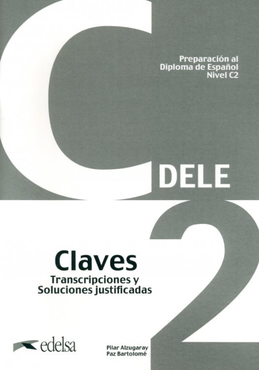 Preparacion al DELE C2. Libro de claves