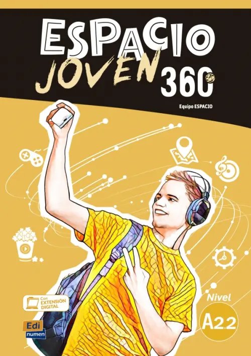 Espacio Joven 360º. Nivel A2.2. Libro del alumno