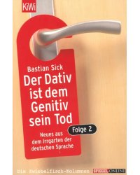 Dativ ist dem Genitiv sein Tod, Der Folge 2