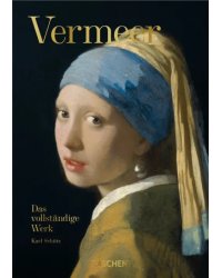 Vermeer. Das vollständige Werk