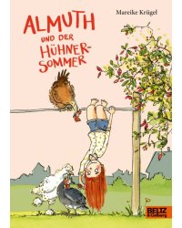 Almuth und der Huhnersommer