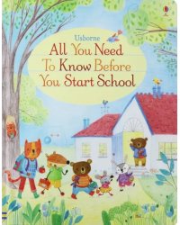All You Need to Know Before You Start School