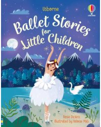 Ballet Stories for Little Children