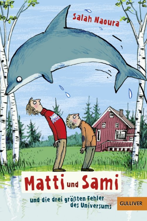 Matti und Sami und die drei größten Fehler des Universums