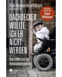 Dachdecker wollte ich eh nicht werden