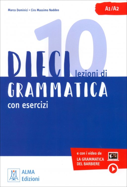 DIECI lezioni di grammatica + video online