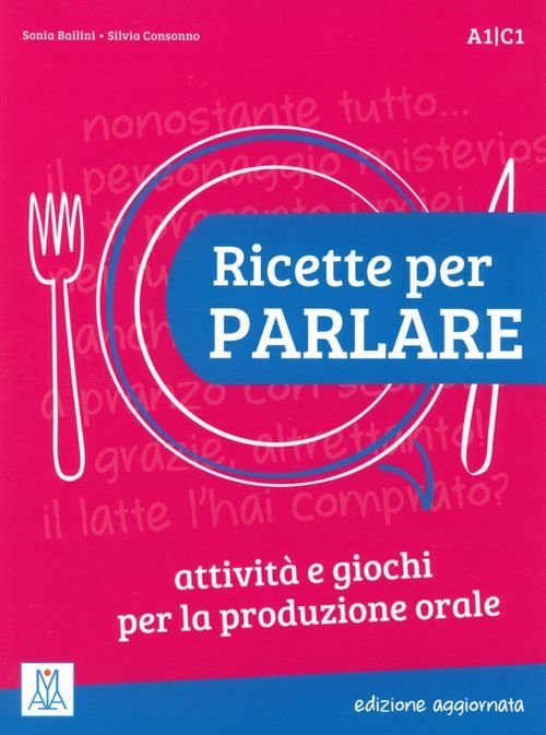 Ricette per parlare. Edizione aggiornata