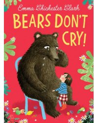 Bears Don`t Cry!