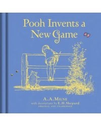Winnie-the-Pooh. Pooh Invents a New Game