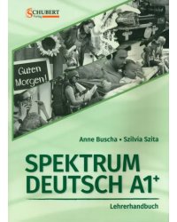 Spektrum Deutsch A1+. Lehrerhandbuch + CD-Rom