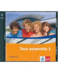 Tous ensemble 3. Audio-CD fur Lernende