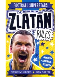 Zlatan Rules