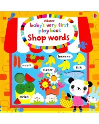 Baby's Very First Play Book: Shop Words (board book)