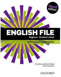 English File. Third Edition. Beginner. Student's Book with Oxford Online Skills