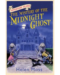 The Mystery of the Midnight Ghost