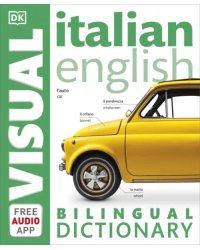 Italian-English Bilingual Visual Dictionary with Free Audio App