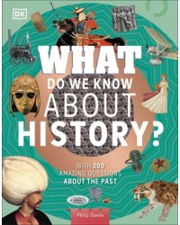 What Do We Know About History?