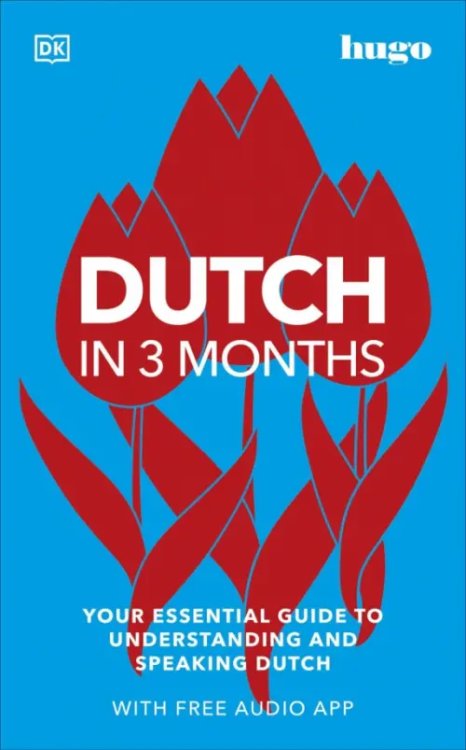 Dutch in 3 Months with Free Audio App