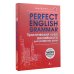 Perfect English Grammar. Практический курс английского для развития речи