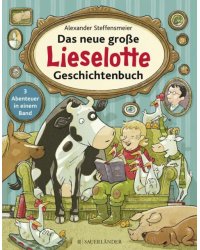Das neue große Lieselotte Geschichtenbuch