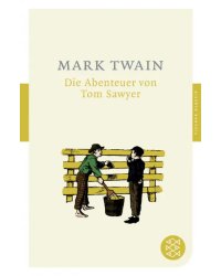 Die Abenteuer von Tom Sawyer