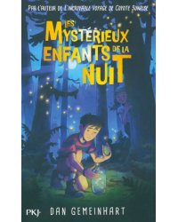 Les Mystérieux enfants de la nuit