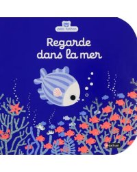 Regarde dans la mer