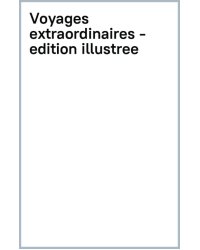 Voyages extraordinaires, édition illustrée