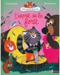 L`esprit de la foret