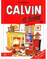 Calvin et Hobbes. Tome 17. La flemme du dimanche soir