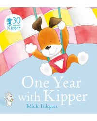 One Year With Kipper