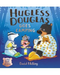 Hugless Douglas Goes Camping