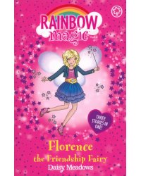 Florence the Friendship Fairy