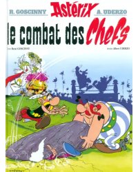 Astérix. Tome 7. Le Combat des Chefs