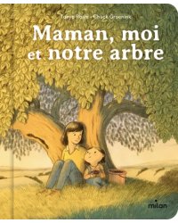 Maman, moi et notre arbre