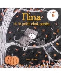 Nina et le petit chat perdu