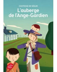 L’auberge de l’Ange-Gardien. Texte intégral