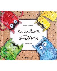 La couleur des émotions. Un livre tout animé