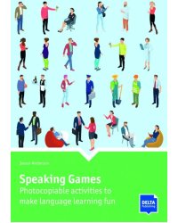 Speaking Games. Photocopiable activities to make language learning fun